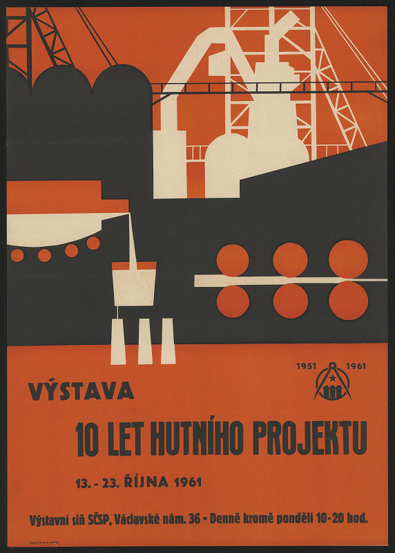 neznámý – Výstava 10 let hutního projektu 
