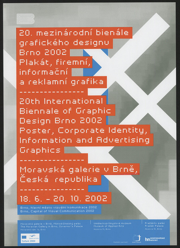 neznámý – XX. Mezinárodní bienále grafického designu Brno 2002. Plakát, firemní,  informační a reklamní grafika