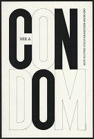 Walter Allner – Use a Condom 