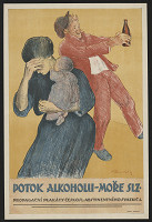 Oldřich Homoláč – potok alkoholu - moře slz. Propagační plakáty Českosl. abstitnentního svazu č.1 