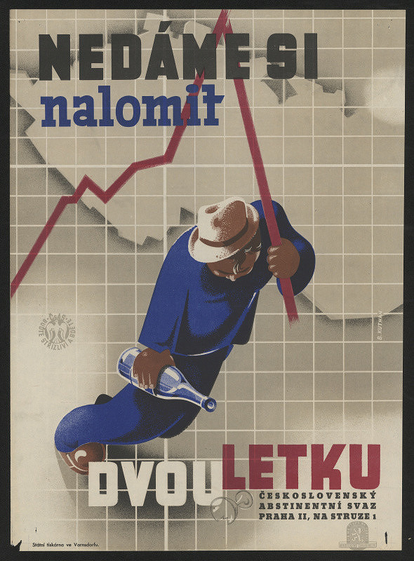 B. Kuthan – Nedáme si nalomit dvouletku. Čs. abstinentní svaz 