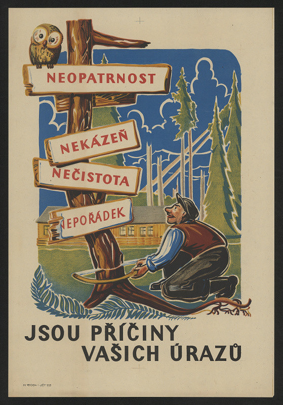 neznámý – Neopatrnost, nekázeň, nečistota, nepořádek jsou příčiny vašich úrazů 
