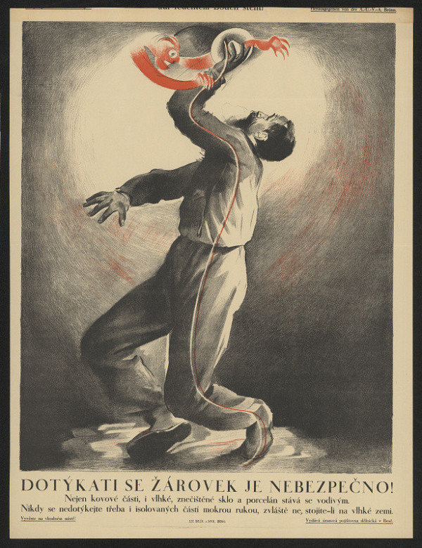 neznámý – Dotýkati se žárovek je nebezpečno 
