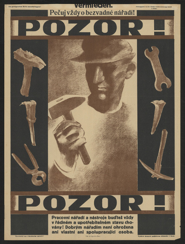 neznámý – Pozor! Pečuj vždy o bezvadné nářadí! 