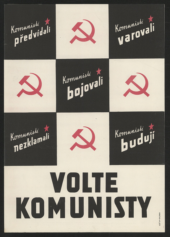 neznámý – Volte komunisty 