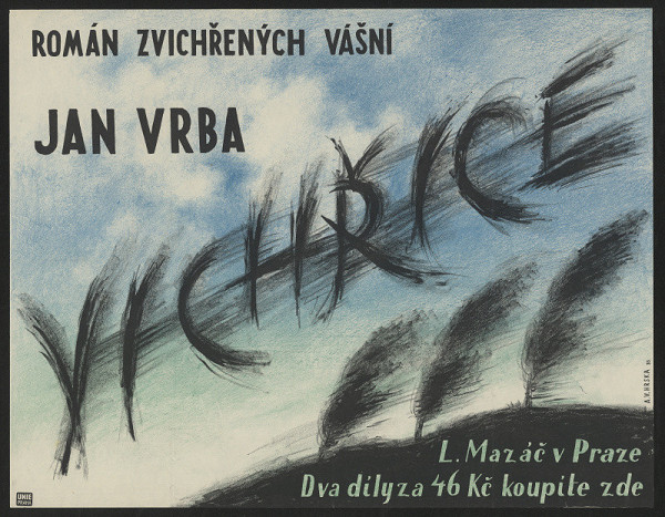 Alexander Vladimír Hrska – Jan Vrba: Vichřice - román zvichřených vášní 