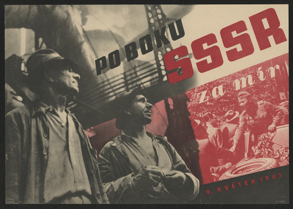 Bohumil Němec – Po boku SSSR za mír - 9. květen 1945 