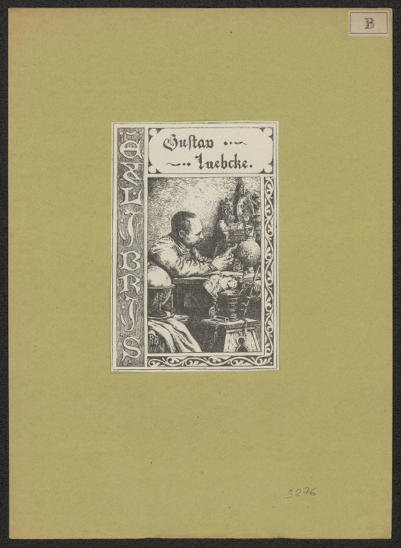 signatura R B – Ex libris Gustav Luebcke 
