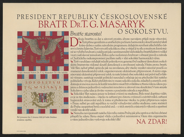Jaroslav Benda (?) – President republiky československé bratr Dr. T.G. Masaryk O sokolstvu 15.7.1926 