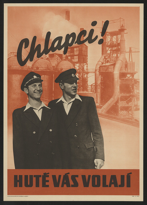 neznámý – Chlapci! Hutě vás volají 