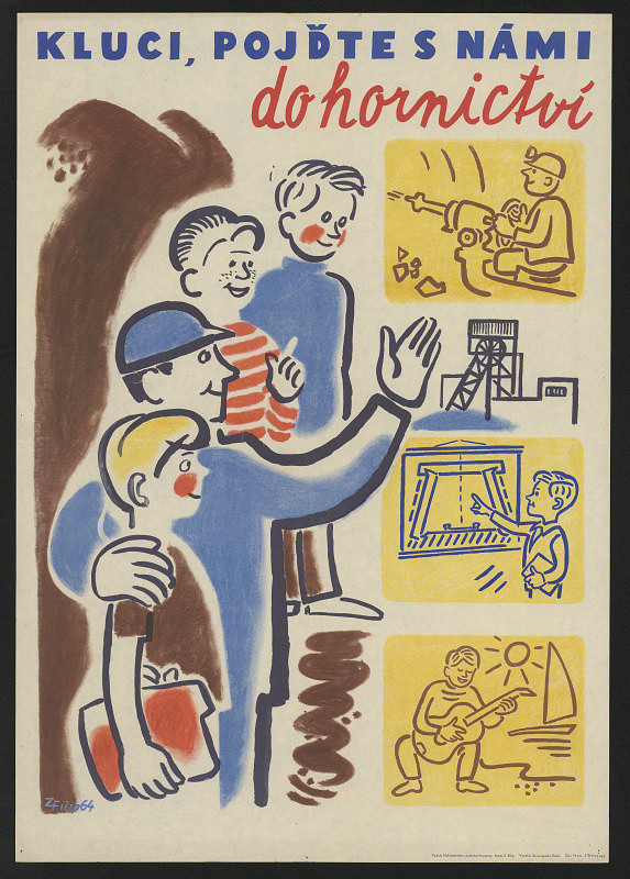 Zdeněk Filip – Kluci, pojďte s námi do hornictví 