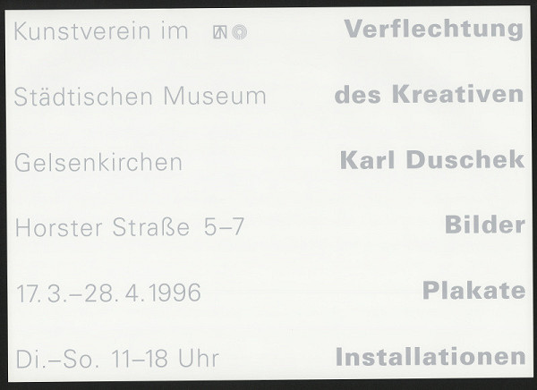 Karl Duschek – Verflechtung des Kreativen Karl Duschek 