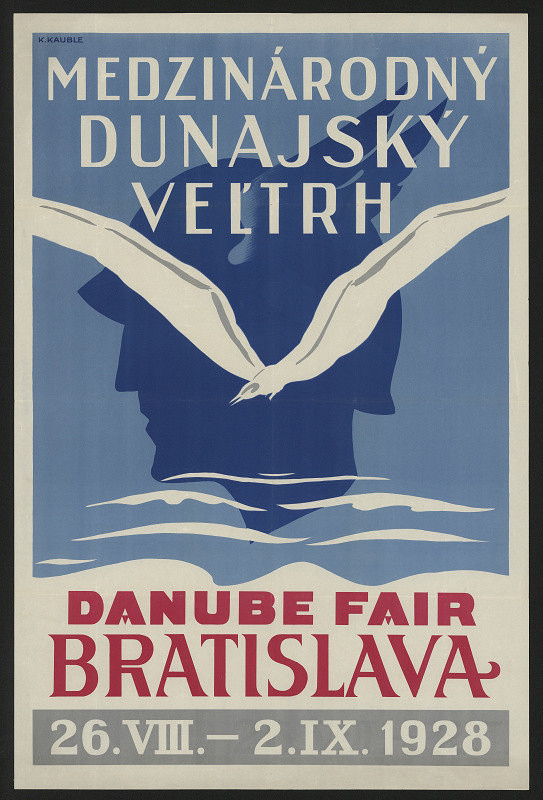 K. Kauble – Mezinárodný dunajský veletrh. Danube Fair Bratislava 