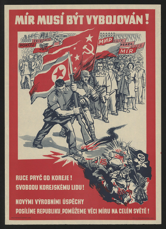 neznámý – Mír musí být vybojován. Ruce pryč od Koreje! ... 
