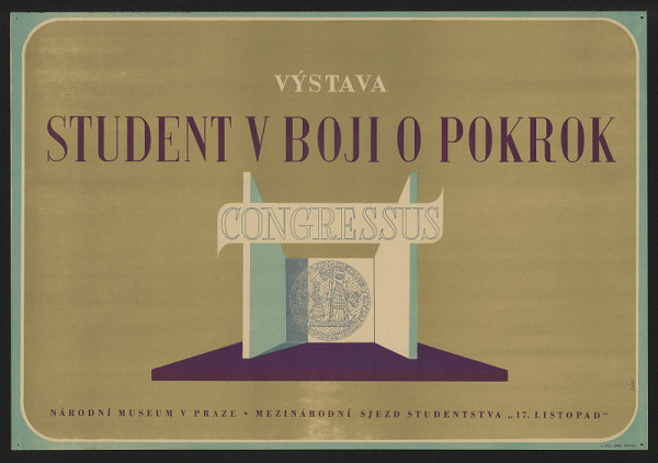 František Cubr – Výstava Student - boj o pokrok. Nár. museum v Praze 