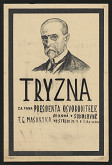 Karel Štika – Tryzna za pana presidenta osvoboditele T. G. Masaryka 