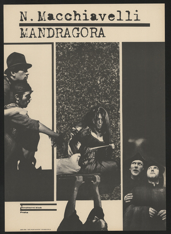 Libor Fára – N.Macchiavelli: Mandragora. Činoherní klub Praha 