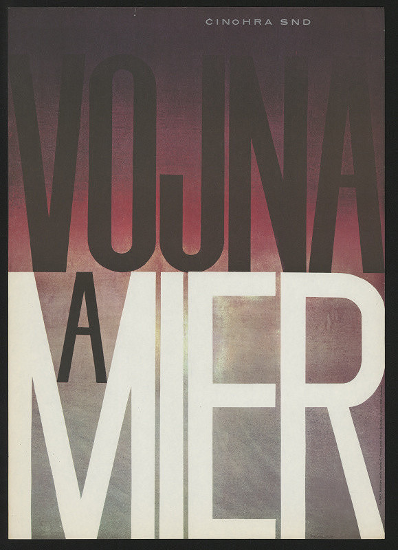 Čestmír Pechr – Vojna a mier. Činohra SND Bratislava 