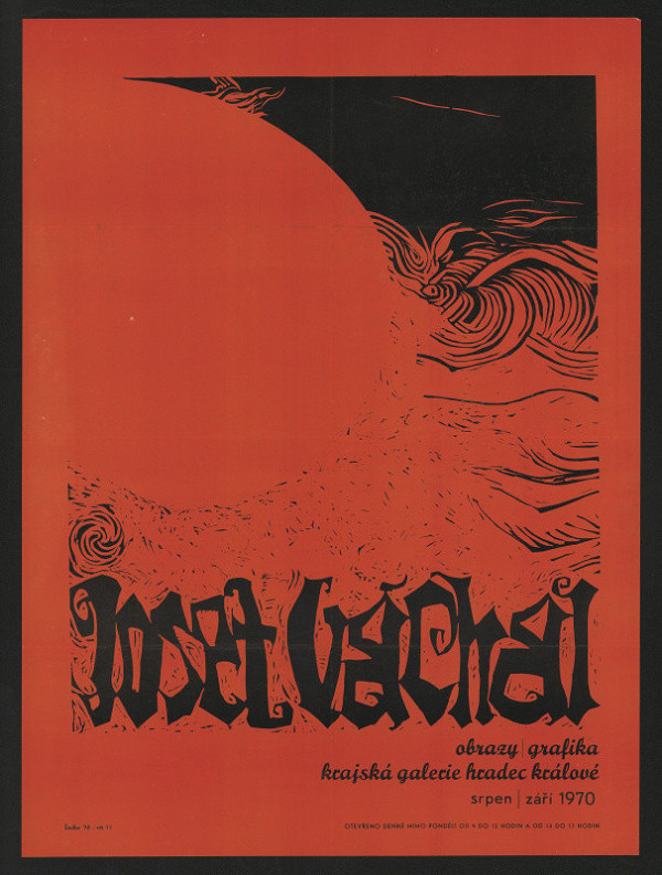 Jiří Šindler/1922 – Josef Váchal. Obrazy, grafika. Krajs. galerie Hradec Králové, srpen-září 1970 