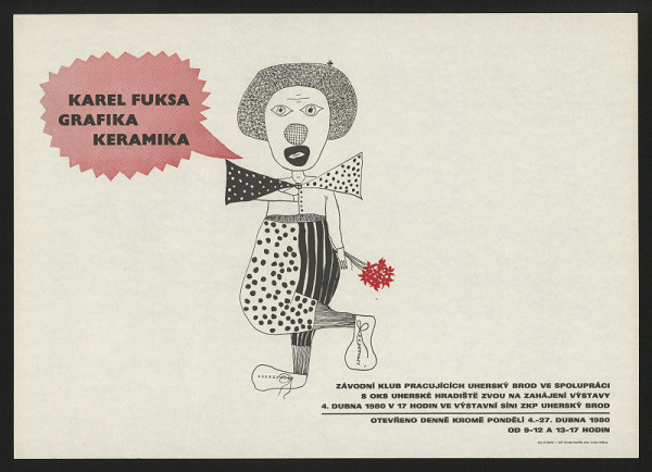 neznámý – Karel Fuksa. Grafika, Keramika. ZK Uher. Brod, OKS Uher. Hradiště, 4.-27.4.1980 