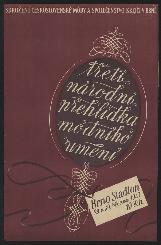 Jan Brukner – 3. národní přehlídka módního umění. Sdružení československé módy. Společenstvo Krejčí v Brně. Stadion 1947 