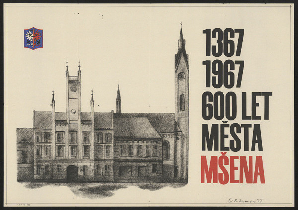 Karel Kroupa/1937 – 1367-1967, 600 let města Mšena 