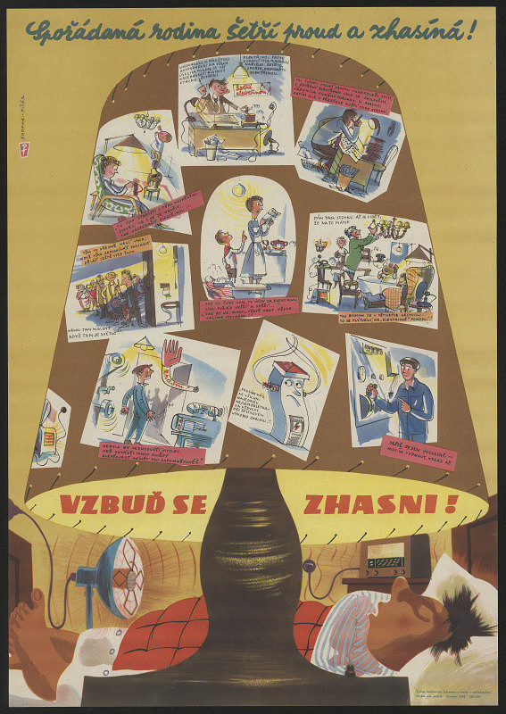 Propagační tvorba – Spořádaná rodina šetří proud a zhasíná, Vzbuď se, zhasni! 