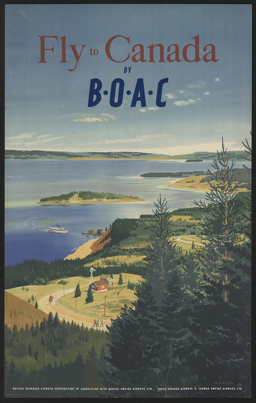 Chater – Fly to Canada by B.O.A.C. British Owereas Airways Corporation ... 