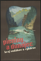 Pavol Kováts – Pieniny a Dunajec. Kraj vodákov a rybárov 