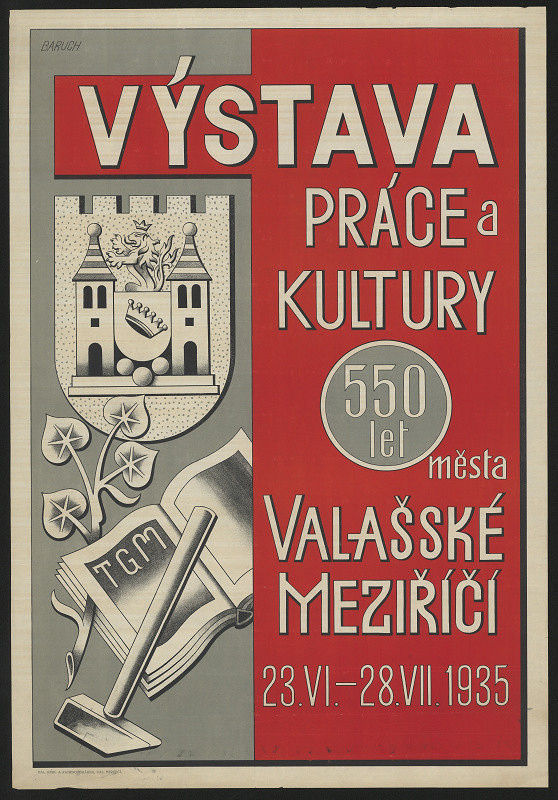 Josef (Jožka) Baruch – Výstava práce a kultury - 550 let města Valašské Meziříčí 1935 