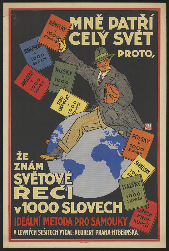Josef Čejka – Mně patří celý svět proto, že znám světové řeči v 1000 slovech. Neubert Praha 