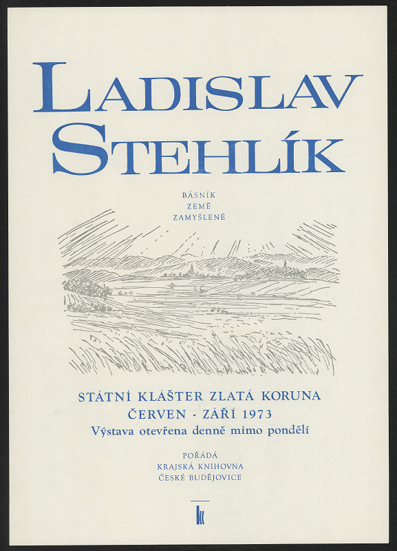 neznámý – Ladislav Stehlík, básník země zamyšlené. Klášter Zlatá koruna 1973, Krajs. knihovna Č.Budějovice 