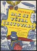 Jiří Bouda – Výstava Jak se včera cestovalo. Národní technické muzeum v Praze 1972 