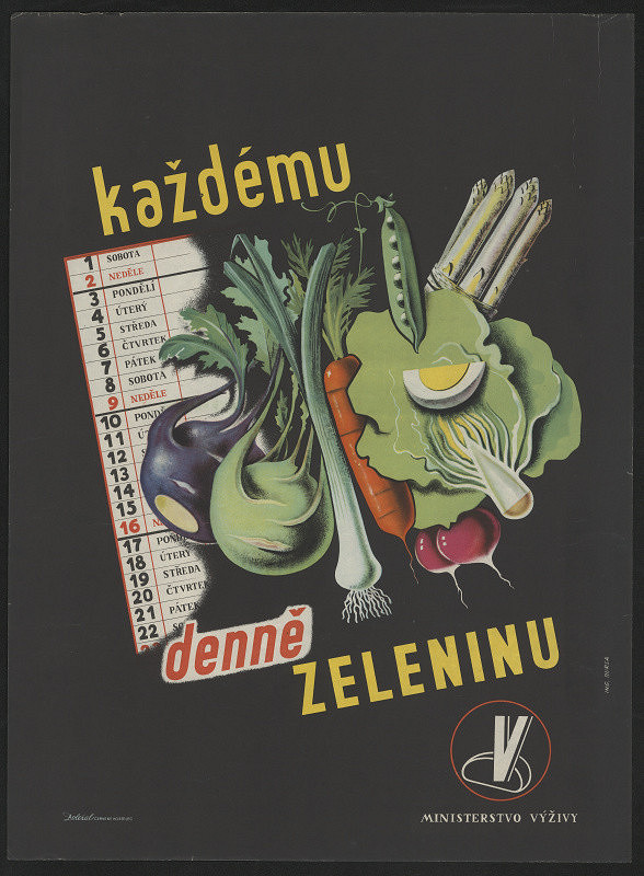 Bursa (?) – Každému denně zeleninu. Ministerstvo výživy 