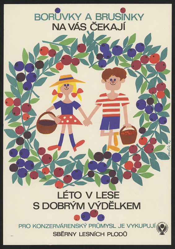 Jiří Hanžlík – Borůvky a brusinky na vás čekají. Léto v lese s dobrým výdělkem pro konzervárenský průmysl 
