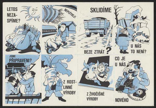 neznámý – Letos nezaspíme? Neplýtvej! Sklidíme beze ztrát? ... Jsme připraveni? 