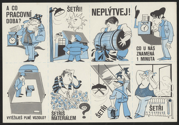neznámý – A co pracovní doba? Šetři! Neplýtvej! Co u nás znamená 1 minuta. ... 