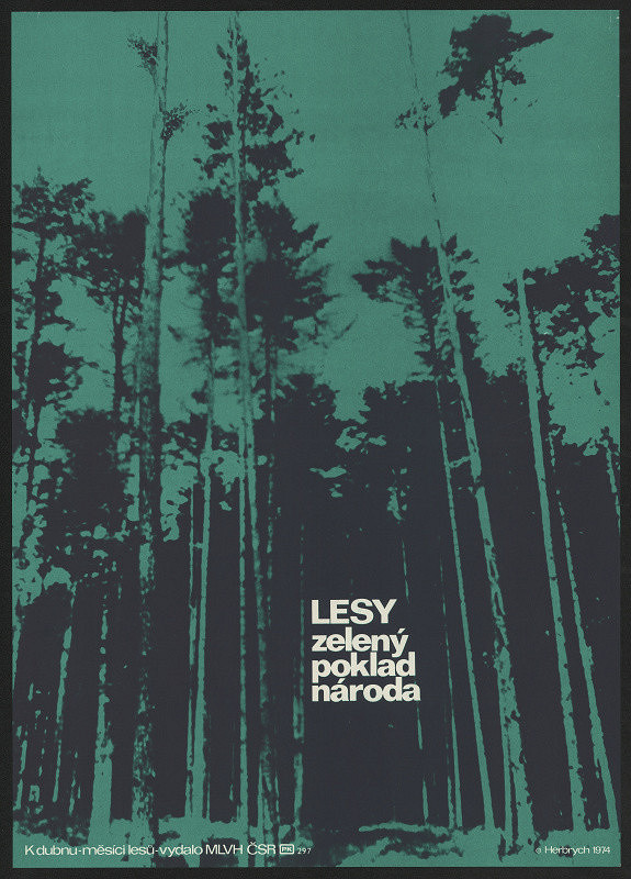 Jiří Herbrych – Lesy, zelený poklad národa. K dubnu - měsíci lesů 