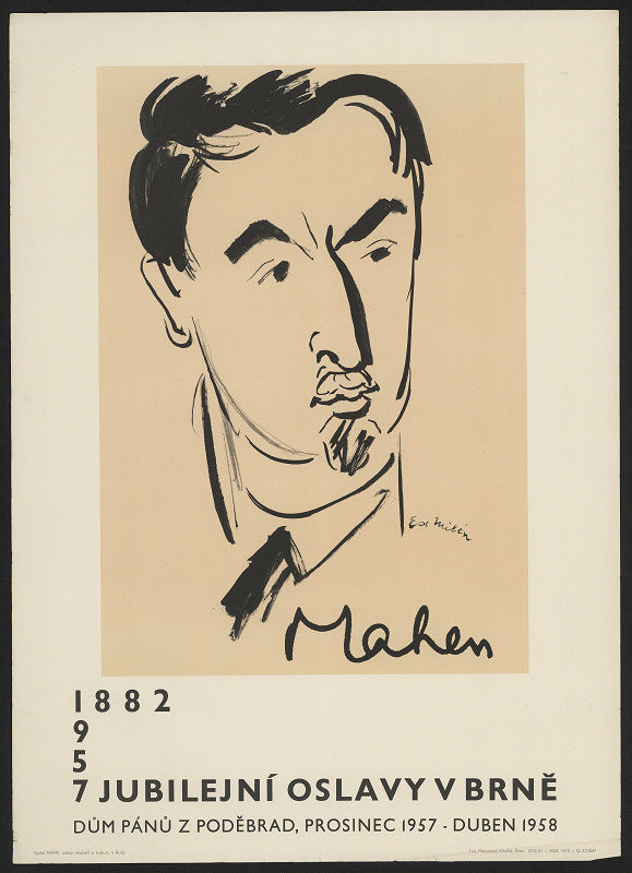 Eduard Milén – 1882-1957 Mahen, jubilejní oslavy v Brně, DU, Dům p. z Poděbrad ... 1957-1957 