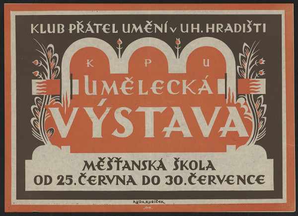 Rudolf (Ruda) Kubíček – Klub přátel umění v Uh. Hradišti KPU, umělecká výstava. Měšťanská škola od 25. června do 30. července 