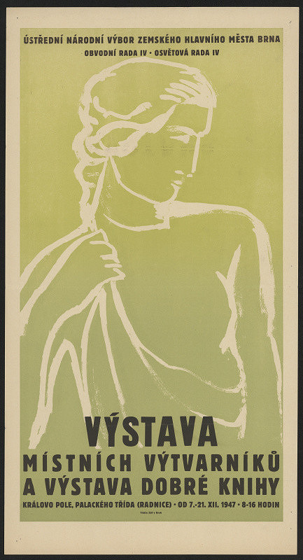 neznámý – Výstava místních výtvarníků a výstava dobré knihy, Královo pole (radnice) ... 1947 
