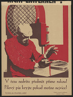 František (Václav) Süsser – V řezu nedržte předmět přímo rukou! Pilový pás kryjte ... Úrazová pojišťovna dělnická v Brně 