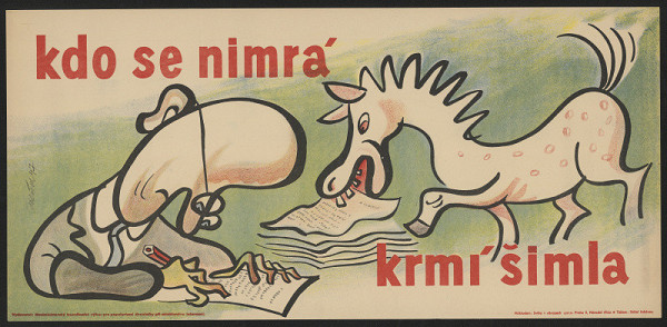 Karel Pekárek – Kdo se nimrá, krmí šimla. ...výbor pro popularisaci dvouletky ... 