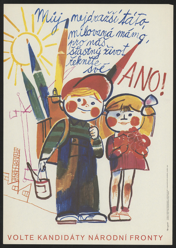 Zdeněk Filip – Můj nejdražší táto ... volte kandidáty národní fronty 