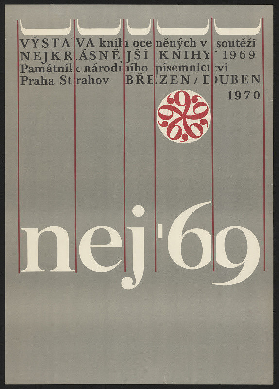 neznámý – Nej´69 Výstava knih oceněných v soutěži Nejkrásnějšíknihy 1969. Památník nár. písemnictví 