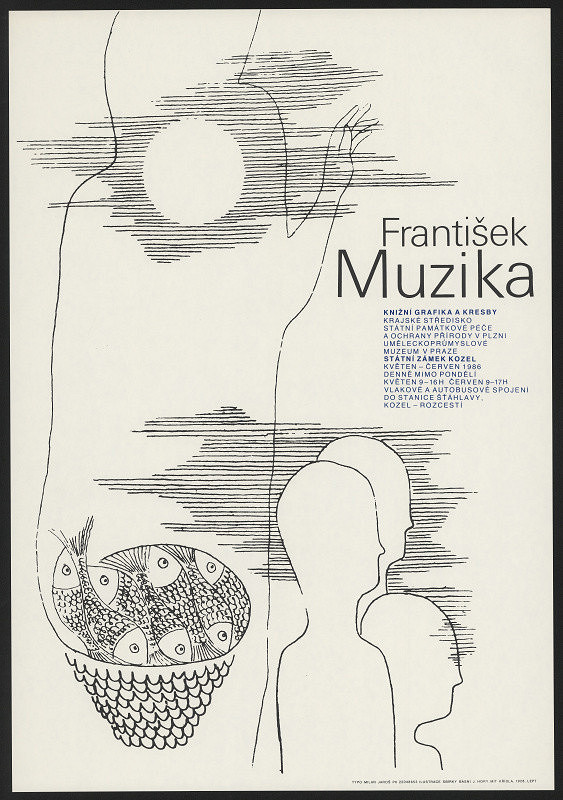 Milan (Mejla) Jaroš – František Muzika, knižní grafika a kresby KSPPOP Plzeň, UPM Praha, stát. zámek Kozel ... 1986 