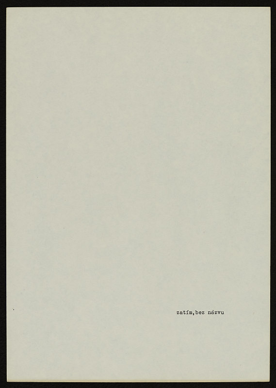 Karel Adamus – Zatím, bez názvu 