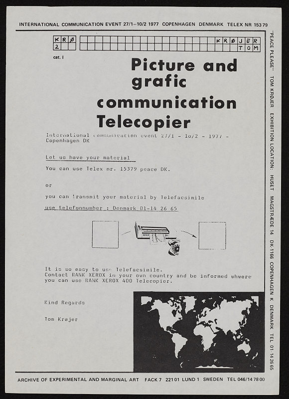 Tom Kr?yer – Picture and Grafic Communication Telecopier, International Communication Event 27.1. - 10.2.1977 