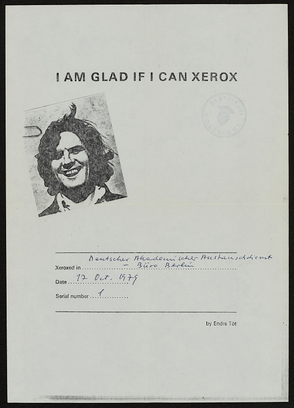 Endre Tót – I Am Glad I Can Xerox 