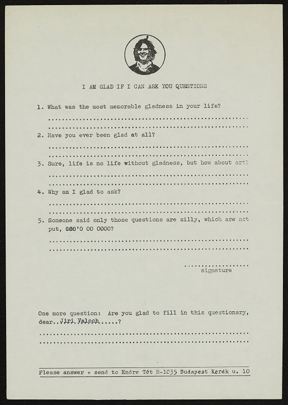 Endre Tót – I'm Glad If I Can Ask You Questions 